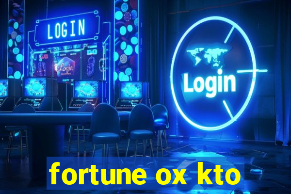 fortune ox kto